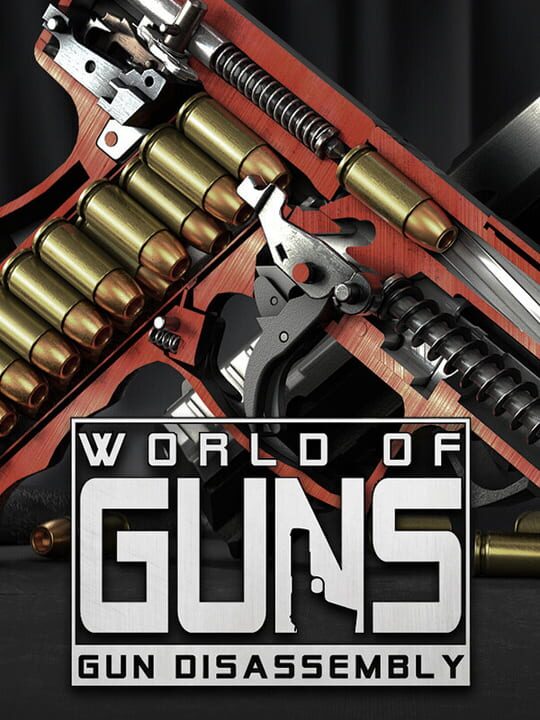 World of Guns: Gun Disassembly